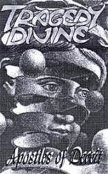 Tragedy Divine : Apostles of Deceit